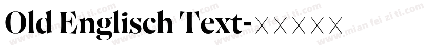 Old Englisch Text字体转换